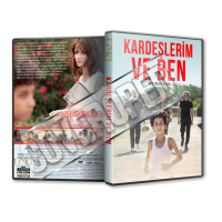 Kardeşlerim ve Ben - Mes frères, et moi - 2021 Türkçe Dvd Cover Tasarımı